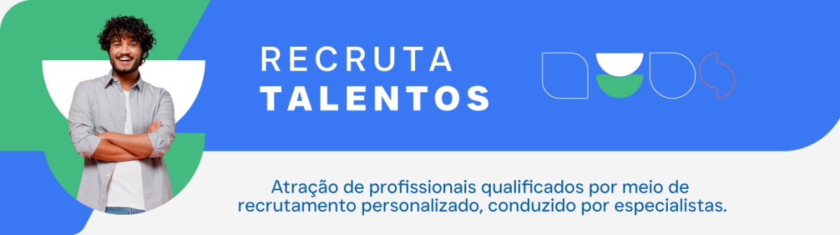 Recruta talentos. Atração de profissionais qualificados por meio de recrutamento personalizado, conduzido por especialistas.