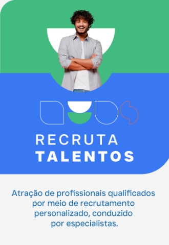 Recruta talentos. Atração de profissionais qualificados por meio de recrutamento personalizado, conduzido por especialistas.